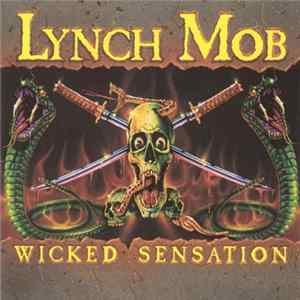 Lynch Mob - Wicked Sensation mp3