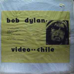 Bob Dylan - Video..Chile mp3