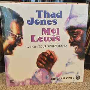 Thad Jones Mel Lewis - Live On Tour Switzerland mp3