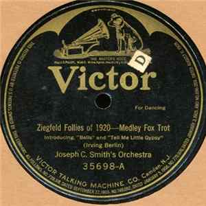 Joseph C. Smith's Orchestra - Ziegfeld Follies Of 1920 / Cuban Moon mp3