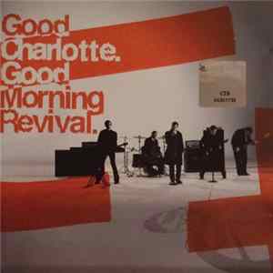 Good Charlotte - Good Morning Revival mp3