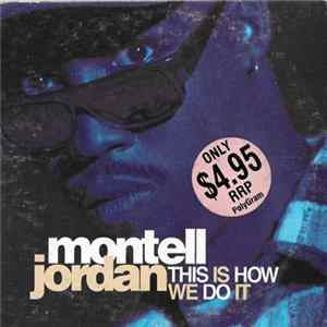 Montell Jordan - This Is How We Do It mp3