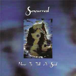 Sensurreal - Never To Tell A Soul mp3