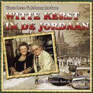 Tante Leen & Johnny Jordaan - Witte Kerst In De Jordaan mp3