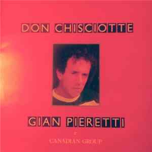 Gian Pieretti & Canadian Group - Don Chisciotte mp3