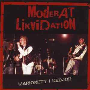 Moderat Likvidation - Marionett I Kedjor mp3