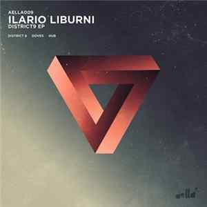 Ilario Liburni - District 9 EP mp3