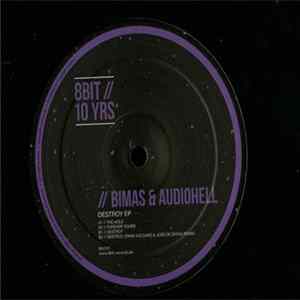 Bimas & Audiohell - Destroy EP mp3