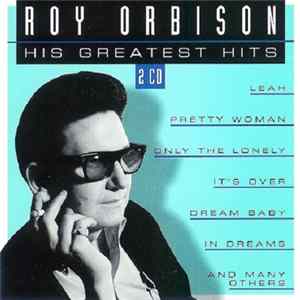 Roy Orbison - His Greatest Hits mp3