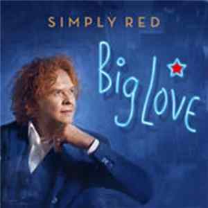 Simply Red - Big Love mp3