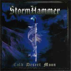 Stormhammer - Cold Desert Moon mp3