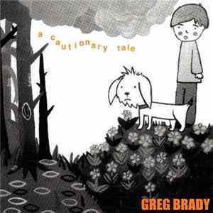 Greg Brady - A Cautionary Tale mp3