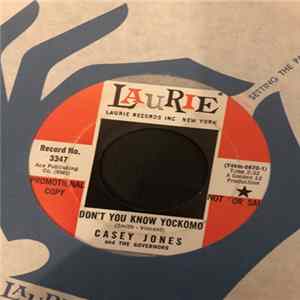 Casey Jones And The Governors - Don't You Know Yockomo / Baby Why Did You Say Goodbye mp3