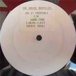 1-Dent-1-Kit - The House Bootlegs mp3