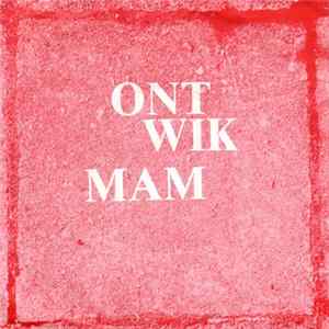 MAM - Ontwik mp3