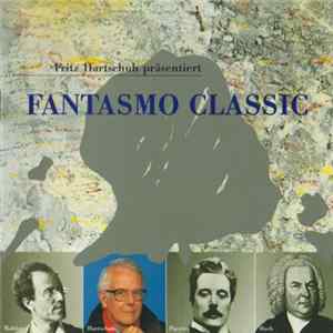Fritz Hartschuh - Fantasmo Classic mp3