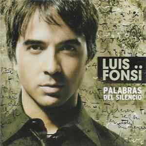 Luis Fonsi - Palabras Del Silencio mp3