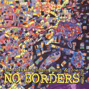 The Nihilist Spasm Band & Joe McPhee - No Borders mp3