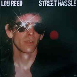 Lou Reed - Street Hassle mp3