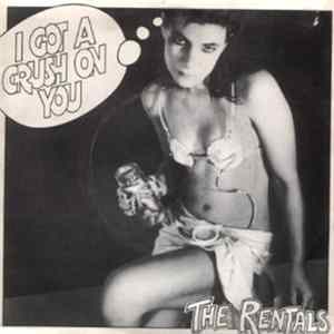 The Rentals - I Got A Crush On You mp3