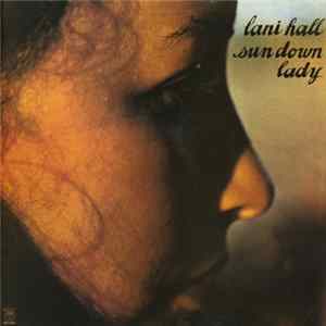 Lani Hall - Sun Down Lady mp3