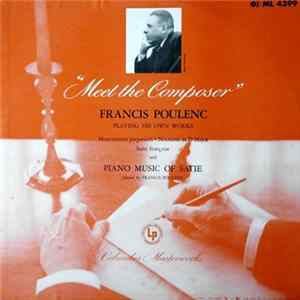 Francis Poulenc, Satie - Poulenc Playing His Own Works: Mouvements Perpetuels ‧ Nocturne In D Major ‧ Suite Francaise ‧ Piano Music Of Satie mp3