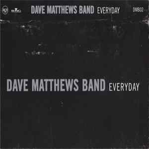 Dave Matthews Band - Everyday mp3