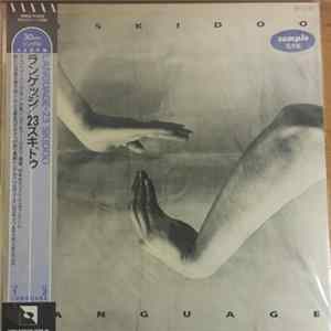 23 Skidoo - Language mp3