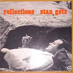Stan Getz - Reflections mp3