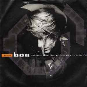 Phillip Boa And The Voodoo Club - I Dedicate My Soul To You mp3