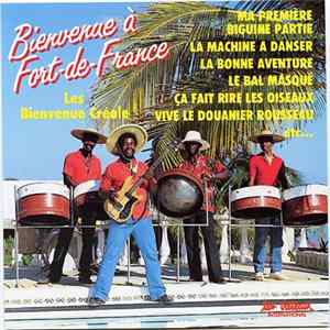 Les Bienvenue Créole - Bienvenue à Fort-de-France mp3