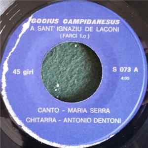 Maria Serra, Antonio Dentoni - Gocius Campidanesus A Sant'Ignazio De Laconi mp3