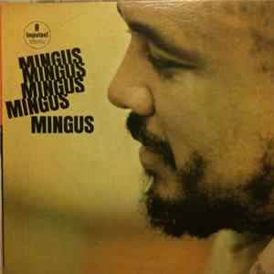 Charles Mingus - Mingus Mingus Mingus Mingus Mingus mp3