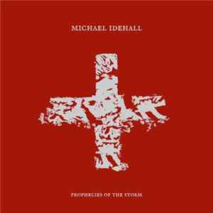 Michael Idehall - Prophecies Of The Storm mp3