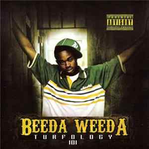 Beeda Weeda - Turfology 101 mp3