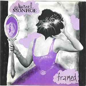 Marcel Monroe - Framed mp3