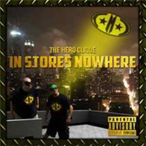The Hero Clique - In Stores Nowhere mp3