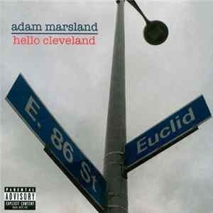 Adam Marsland - Hello Cleveland mp3