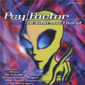 Various - Psy Factor - I'll Take You There! Vol. 1 mp3