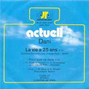 Dani - La Vie A 25 Ans / Pour Que Ça Dure mp3