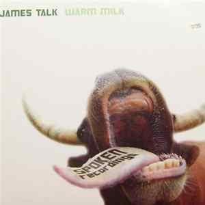 James Talk - Warm Milk mp3