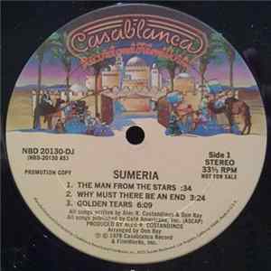 Sumeria - The Man From The Stars / Why Must There Be An End / Golden Tears mp3