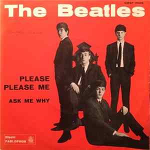 The Beatles - Please Please Me / Ask Me Why mp3