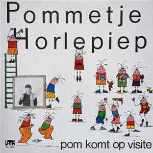 Pommetje Horlepiep - Pom Komt Op Visite mp3