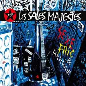 Les Sales Majestés - Sexe, Fric & Politique mp3
