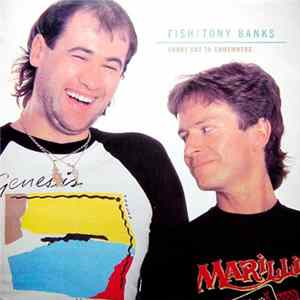 Tony Banks / Fish - Shortcut To Somewhere mp3