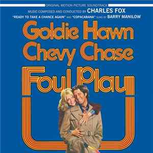 Charles Fox - Foul Play mp3