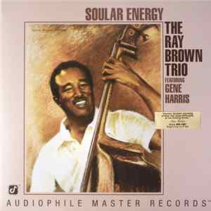 The Ray Brown Trio Featuring Gene Harris - Soular Energy mp3