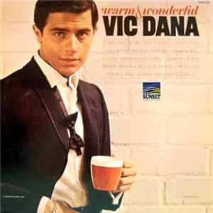 Vic Dana - Warm & Wonderful mp3