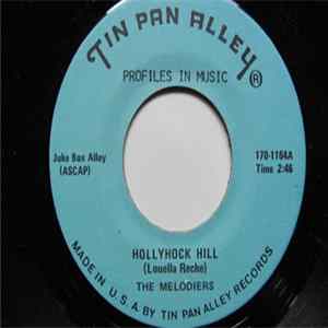 The Melodiers - Hollyhock Hill / Blue Teardrops mp3